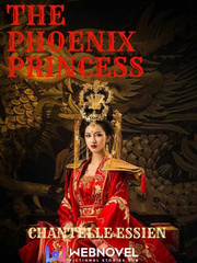 The Phoenix Princess Generals Lady Novel