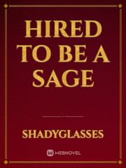 Hired to Be a Sage Book