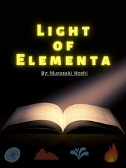 Light of Elementa Kaze No Stigma Novel