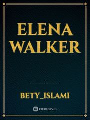 elena walker Elena Gilbert Novel