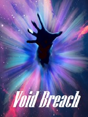 Void Breach Being Novel