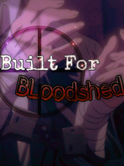 Built For Bloodshed [Dropped!] Book