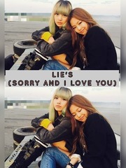 LIE's (sorry and i love you) Jennie Novel