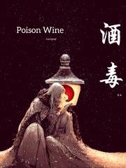Poison Wine Book