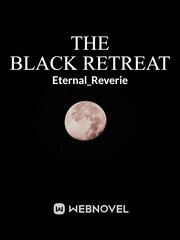 The Black Retreat Female Warrior Novel