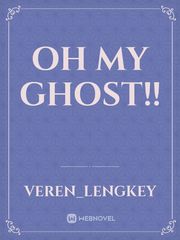 OH MY GHOST!! Book