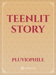 Teenlit Story Teenlit Novel