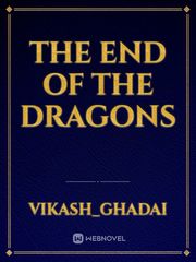The End Of The Dragons 1980s Novel