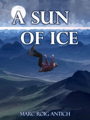A Sun of Ice Tangled Novel