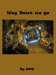 Way Down We go Immigrant Novel