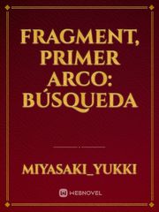 Fragment, Primer Arco: Búsqueda Book