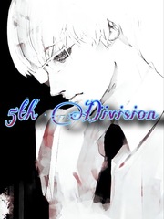 5th Division (the book moved into a new link) Upcoming Novel