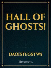 Hall of Ghosts! Poltergeist Novel