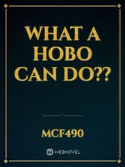 What A Hobo Can do?? Book
