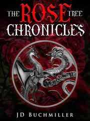 The Rose Tree Chronicles Miracle Novel