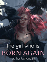 the girl who is born again The Irregular At Magic High School Novel