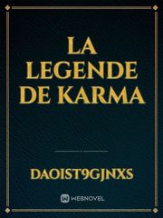 la legende de Karma Karma Novel