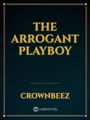 THE ARROGANT PLAYBOY Pascal Novel