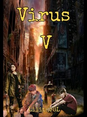 Virus V. You Are My Everything Novel