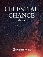 Celestial Chance Shadow House Novel