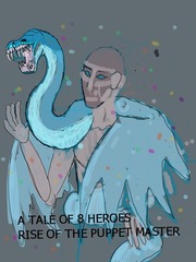 A Tale of eight heroes