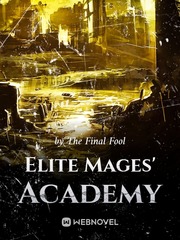 Elite Mages' Academy Redemption Novel