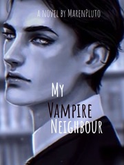 My Vampire Neighbour Dirt On My Boots Novel