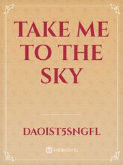 Take Me To The Sky Book