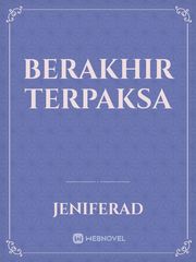 BERAKHIR TERPAKSA Book