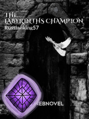 the labyrinths champion Scary Novel