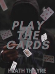 Play The Cards: Heath Thayre Book