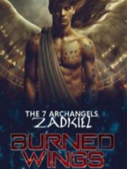Archangel Zadkiel: Burned Wings Mercy Novel