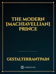 The Modern [Machiavellian] Prince Gaslighting Novel