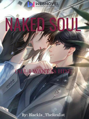 Naked Soul  (All I Want Is him) Play With Me Novel