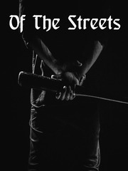 Of the Streets Juvenile Novel