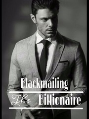 Blackmailing The Billionaire Book