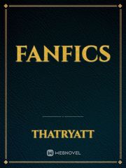 FanFics Good Novels Novel