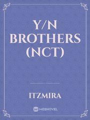 Y/n brothers (NCT) Book