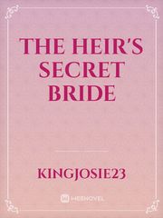 The Heir's Secret Bride Book