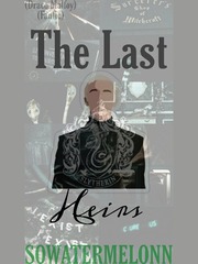 The Last Heirs (Draco Malfoy) Draco Malfoy Novel