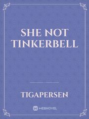 She not Tinkerbell Book