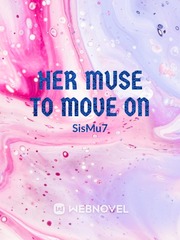 Her muse to move on Book