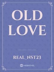 OLD LOVE Book