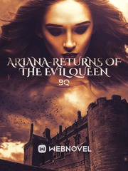 Ariana-Returns of the evil queen Neverland Novel