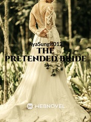 The Pretended Bride Kyle Xy Novel