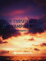 the cursed witch and vampire knight Vampire Academy Novel