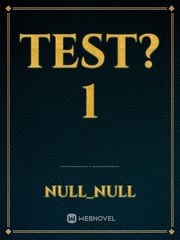 Test?1 Balance Unlimited Novel
