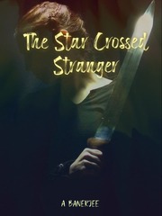 The Star-crossed stranger Regency Novel