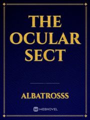 The Ocular Sect