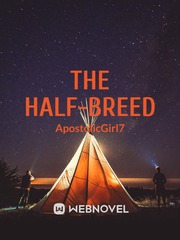 THE HALF-BREED Darker Than Black Novel